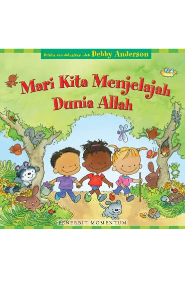 Mari Kita Menjelajah Dunia Allah