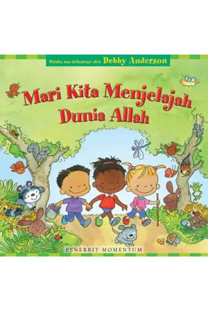 Mari Kita Menjelajah Dunia Allah