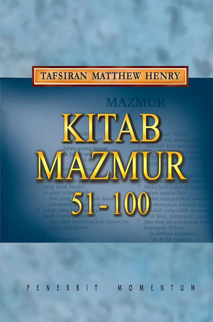 Matthew Henry: Kitab Mazmur 51-100 