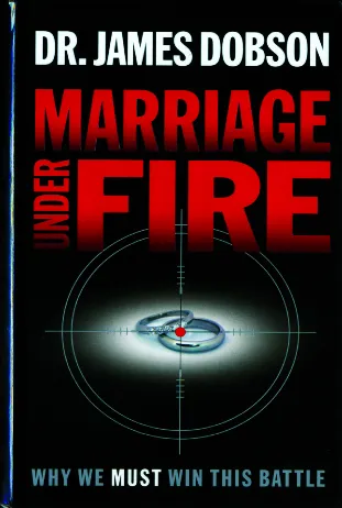 Buku Marriage Under Fire – Dr James Dobson oleh Dr. James Dobson
