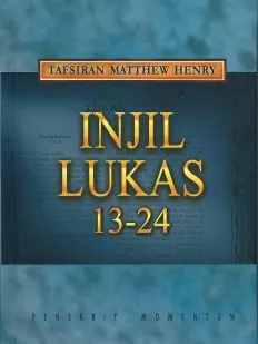 Matthew Henry: Injil Lukas 13-24 
