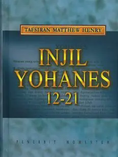 Matthew Henry: Injil Yohanes 12-21