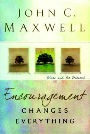 Encouragement Changes Everything