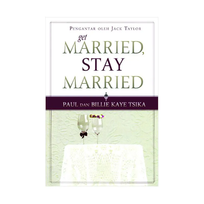 Get Married Stay Married