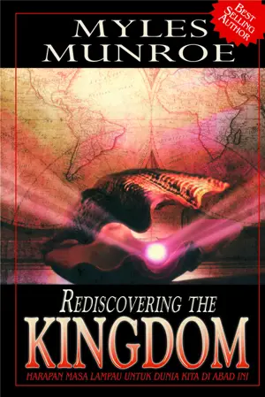 Rediscovering The Kingdom