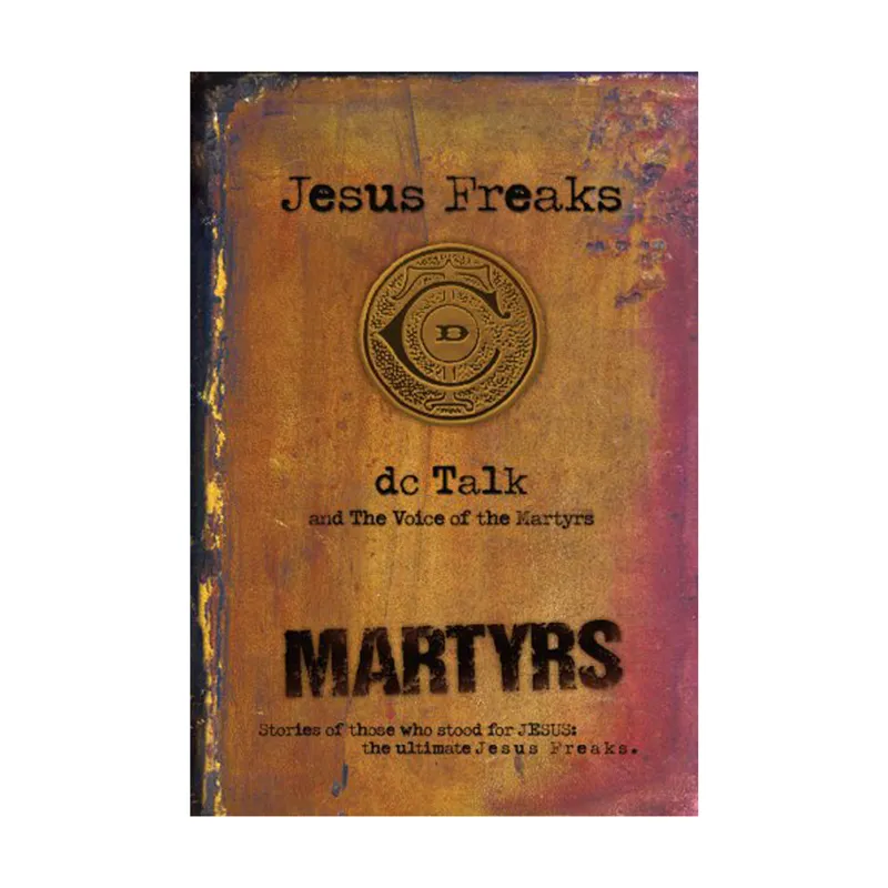 Buku Jesus Freaks oleh dc Talk