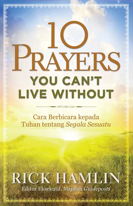 Buku 10 Prayers You Can't Live Without oleh Rick Hamlin