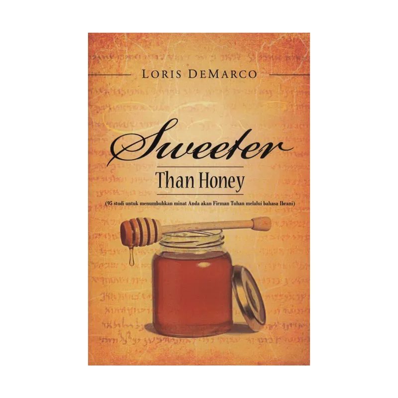 Buku Sweeter Than Honey – Loris Demarco oleh Loris Demarco