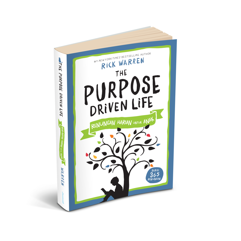 The Purpose Driven Life – Renungan Harian Untuk Anak
