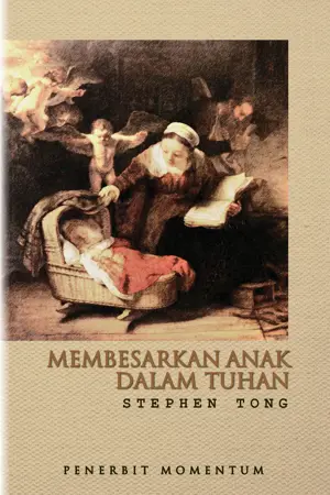 Membesarkan Anak dalam Tuhan
