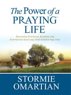 The Power of a Praying Life