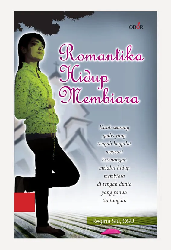 Buku Romantika Hidup Membiara oleh Regina Siu OSU