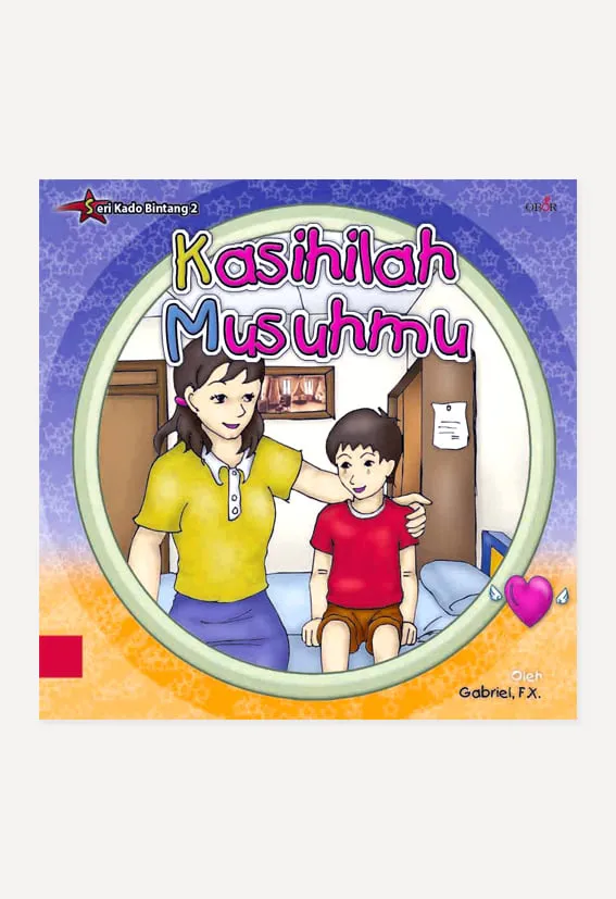 Buku Kasihilah Musuhmu (SKB2) oleh Gabriel F.X. Didik Bagiyowinadi Pr