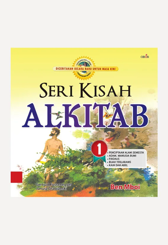 Buku Seri Kisah Alkitab 1 oleh Ben Mboi