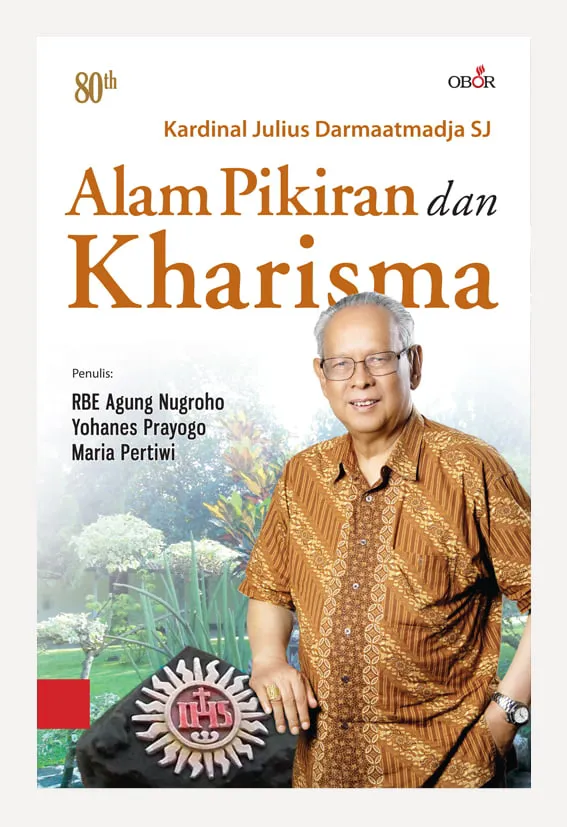 Buku Kardinal-Alam Pikiran dan Kharisma oleh RBE Agung Nugroho, Yohanes Prayogo, Maria Pertiwi