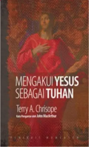 Mengakui Yesus Sebagai Tuhan