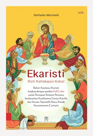 EKARISTI – Roti Kehidupan Kekal