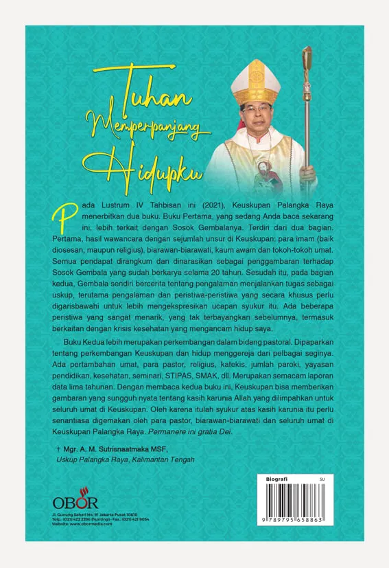 Buku Tuhan Memperpanjang Hidupku oleh Mgr. A. M. Sutrisnaatmaka MSF