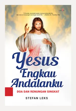 Yesus Engkau Andalanku