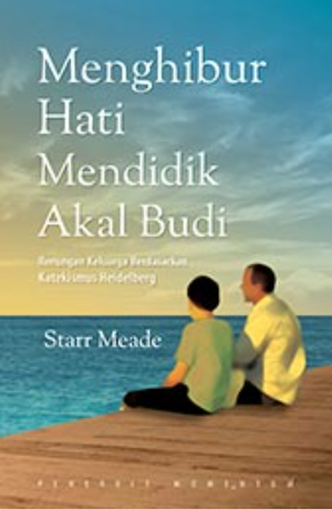 Menghibur Hati, Mendidik Akal Budi