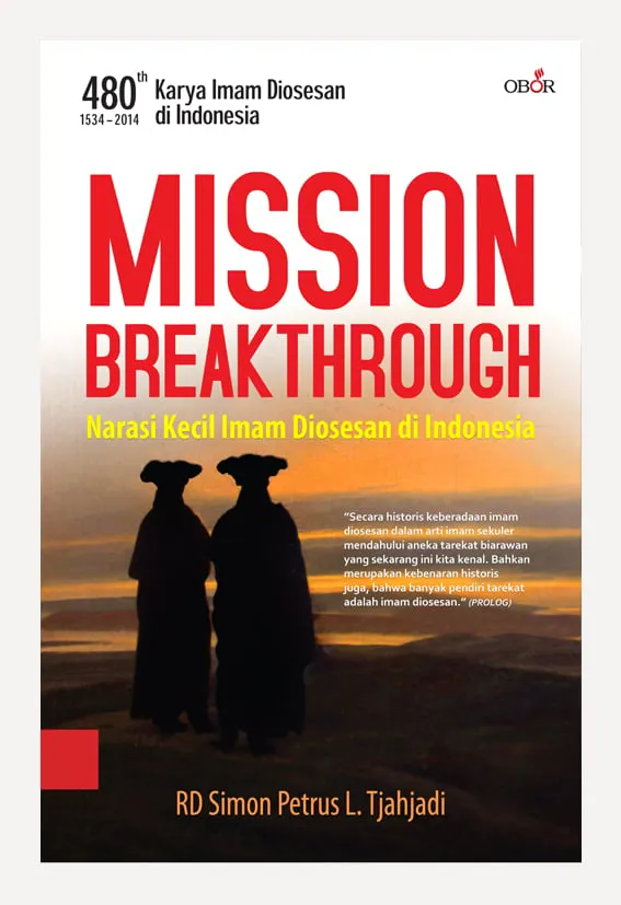 Buku Mission Breakthrough oleh RD Simon Petrus L. Thahjadi