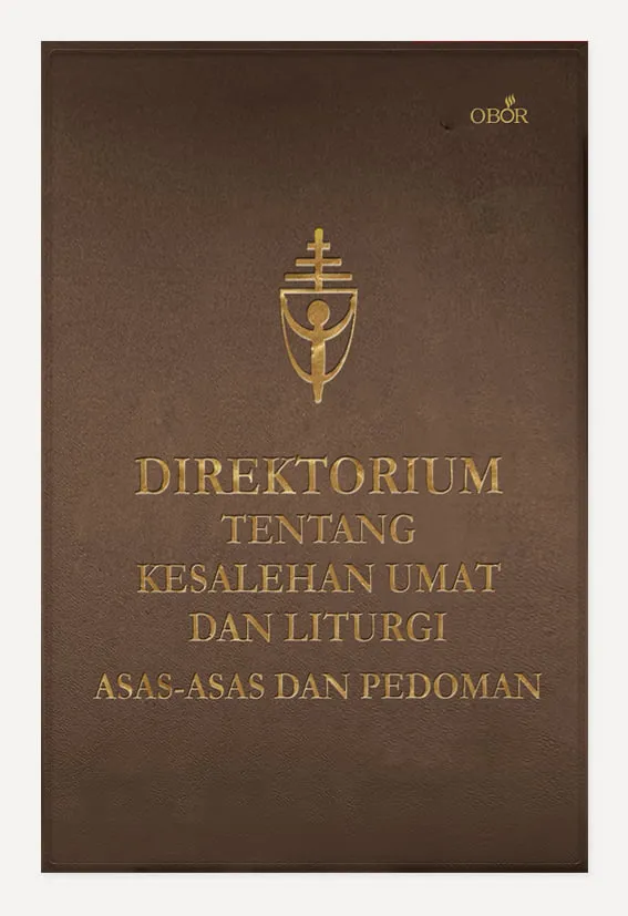 Buku Direktorium tentang Kesalehan Umat dan Liturgi oleh Kongregasi Ibadat, Tata Tertib Sakramen, Vatikan