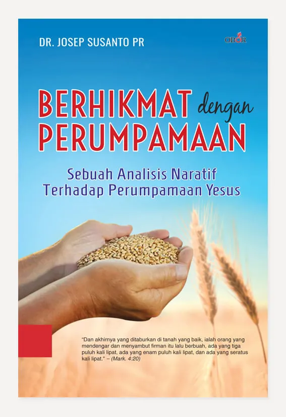 Buku Berhikmat dengan Perumpamaan oleh DR. Josep Susanto Pr