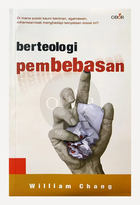 Buku Berteologi Pembebasan oleh William Chang