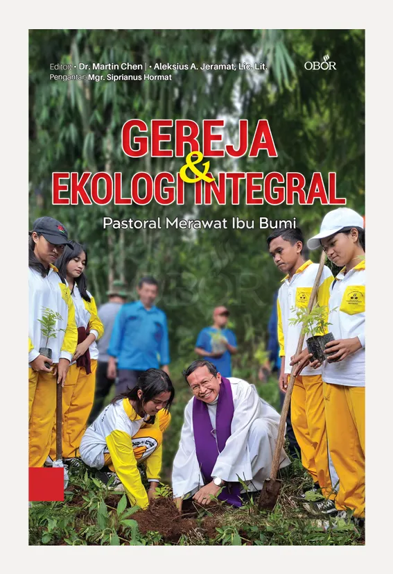 Buku Gereja & Ekologi Integral oleh Dokter Martin Chen