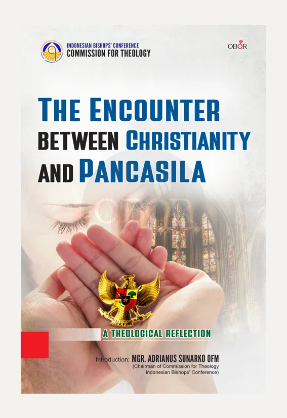 Buku The Encounter Between Christianity and Pancasila oleh Tim Komisi Teologi KWI
