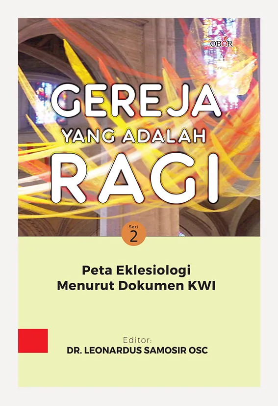 Buku Gereja Yang Adalah Ragi oleh Leonardus Samosir OSC