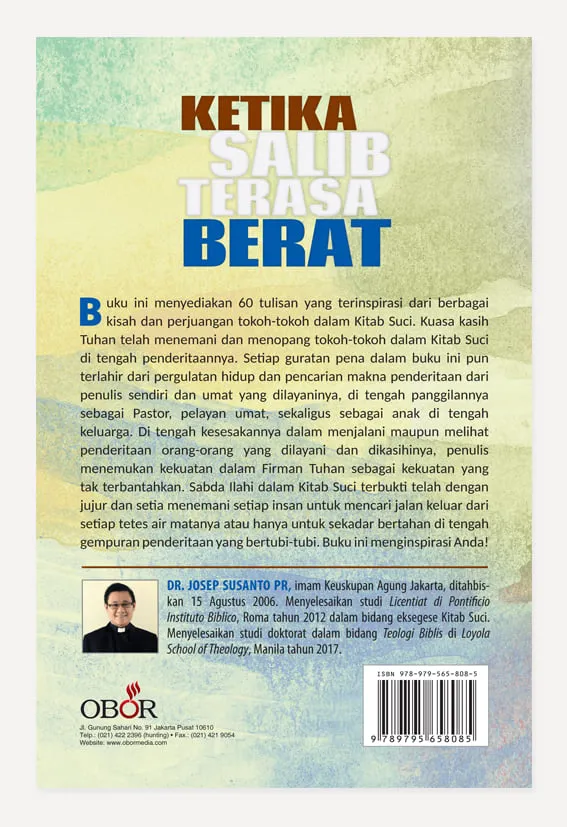 Buku Ketika Salib Terasa Berat oleh Rm. Dr. Josep Susanto Pr