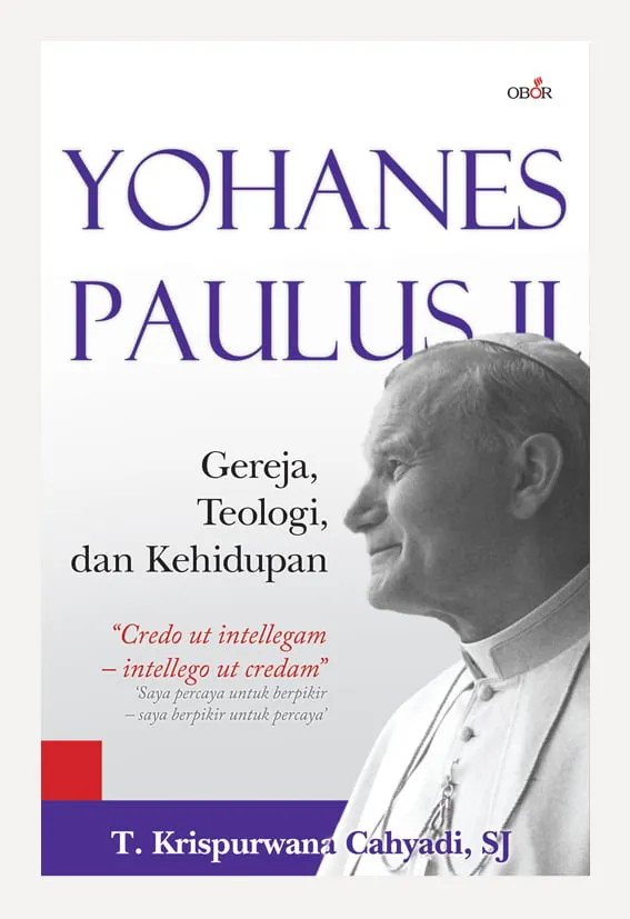 Buku Yohanes Paulus II oleh T. Krispurwana Cahyadi SJ