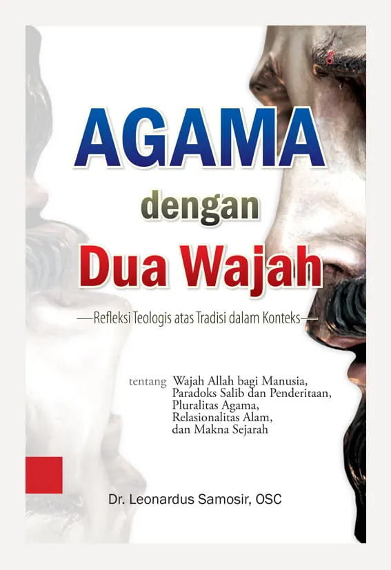Buku Agama dengan Dua Wajah oleh Dr. Leonardus Samosir OSC