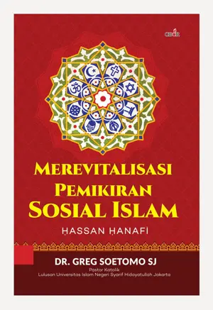 Merevitalisasi Pemikiran Sosial Islam Hasan Hanafi