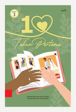 10 Tahun Pertama – Bagian 3