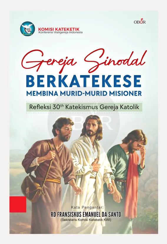 Buku Gereja Sinodal Berkatekese Membina Murid-Murid Misioner oleh 