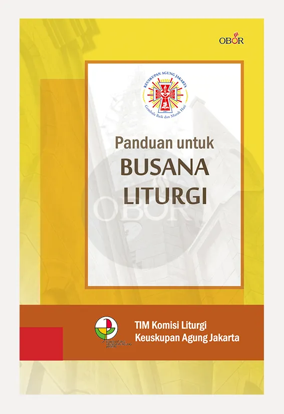 Buku Panduan untuk Busana Liturgi oleh 