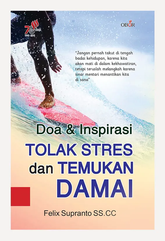 Buku Doa & Inspirasi Tolak Stres dan Temukan Damai oleh Felix Supranto SS.CC