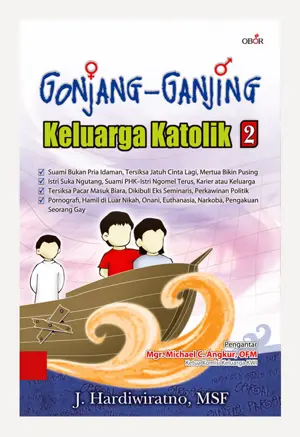 Gonjang-Ganjing Keluarga Katolik 2
