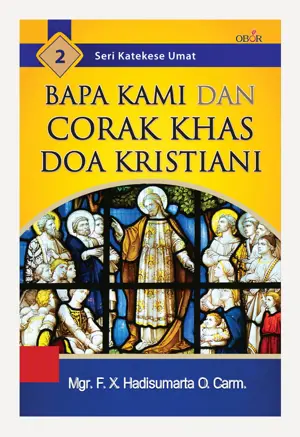 Bapa Kami dan Corak Khas Doa Kristiani