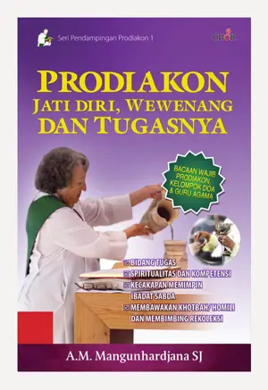 Prodiakon – Jati Diri, Wewenang, dan Tugasnya