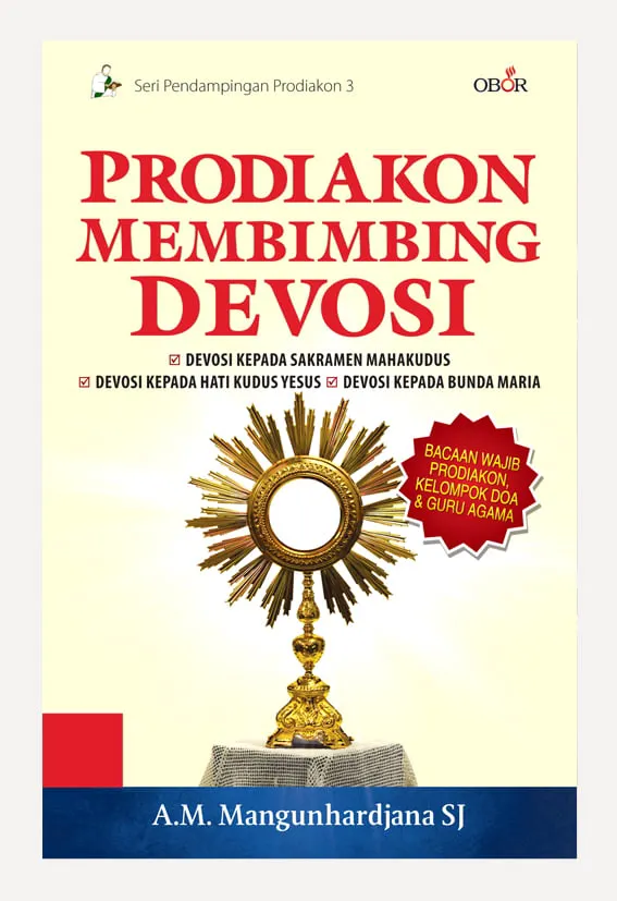 Buku Prodiakon Membimbing Devosi oleh A.M. Mangunhardjana SJ