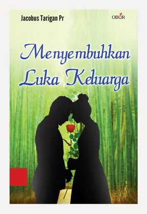Menyembuhkan Luka Keluarga