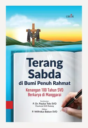 Terang Sabda di Bumi Penuh Rahmat