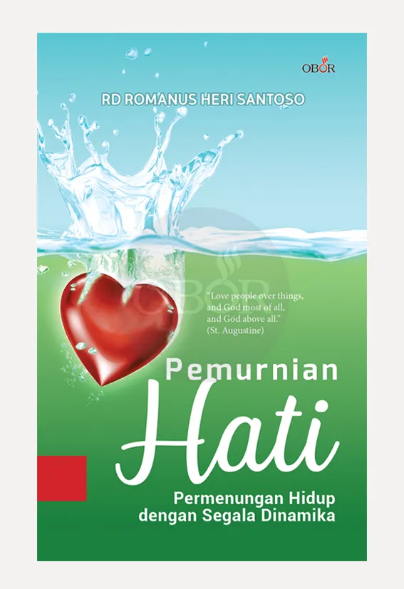 Buku Pemurnian Hati – Permenungan Hidup Dengan segala Dinamika oleh RD Romanus Heri Santoso