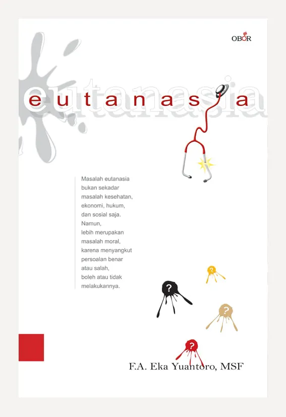 Buku Eutanasia oleh F.A. Eka Yuantoro, MSF