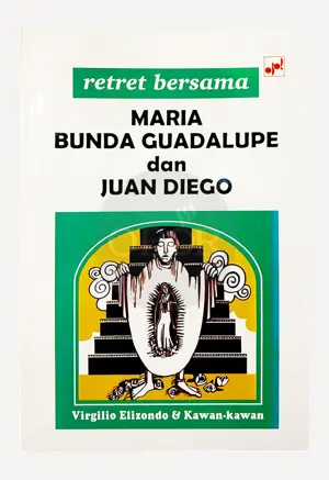 Retret bersama Maria Bunda Guadalupe dan Juan Diego