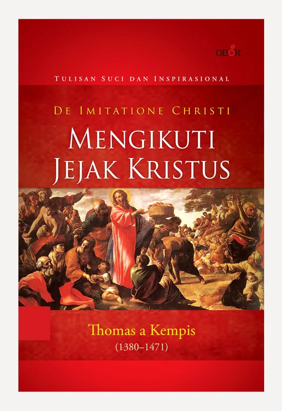 Buku Mengikuti Jejak Kristus (De Imitatione Christi) oleh Thomas a Kempis