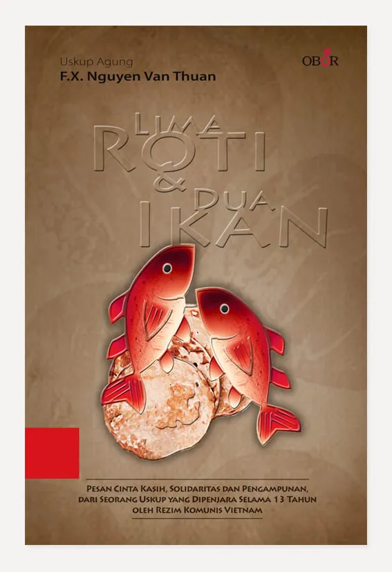 Buku Lima Roti & Dua Ikan oleh Uskup Agung F.X. Nguyen Van Thuan